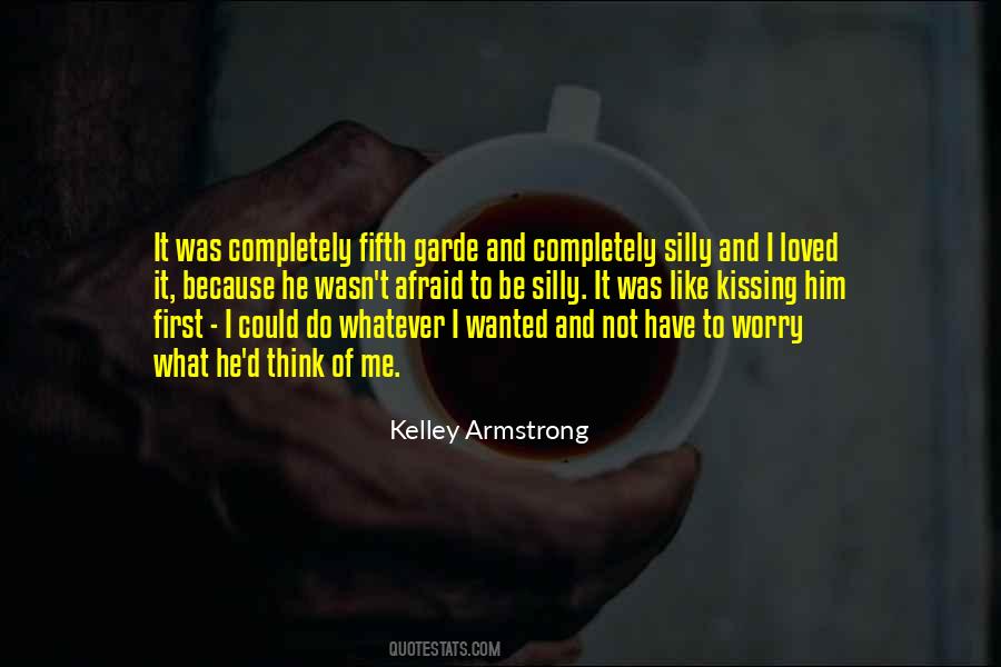 Not Afraid Of Love Quotes #33224