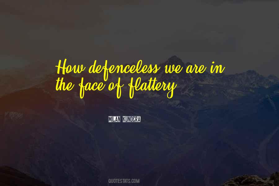 Defenceless Quotes #1810183