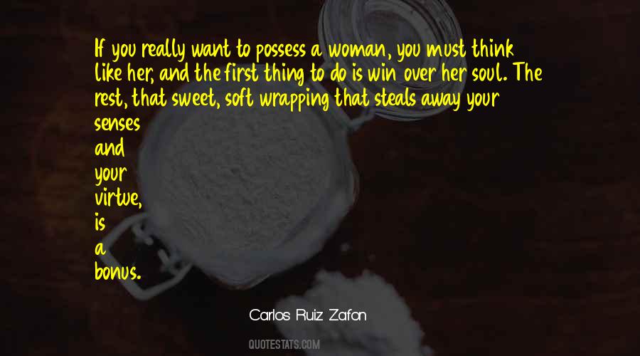Win Her Over Quotes #1581903