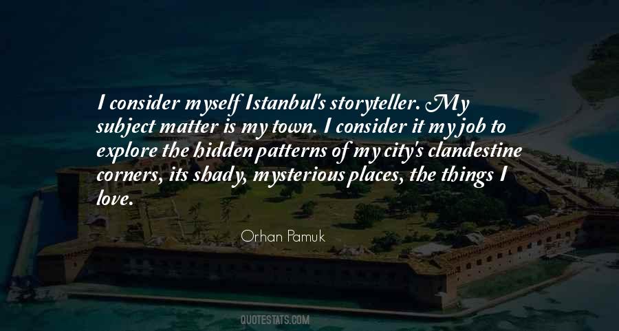 Explore Your Own City Quotes #1811016