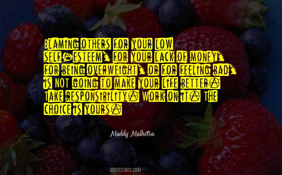 Money Or Life Quotes #534172