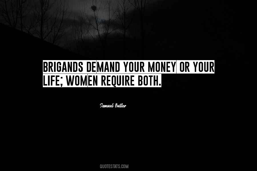 Money Or Life Quotes #946409