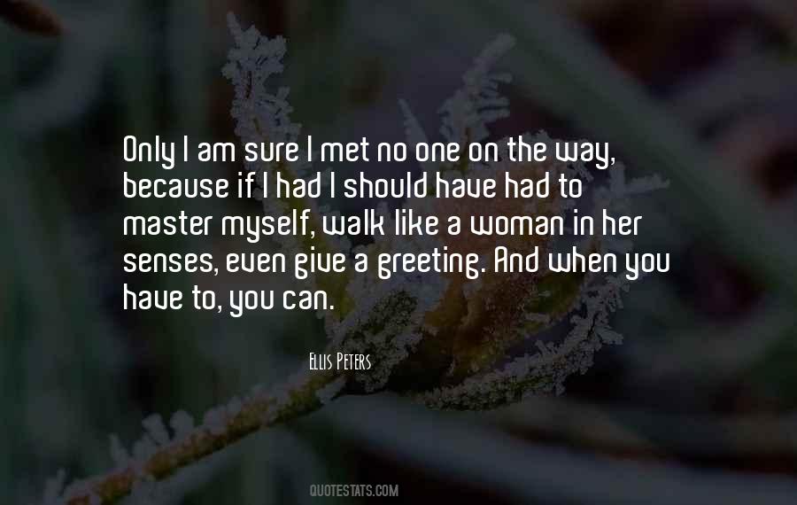 I Can Give Myself Quotes #1793122