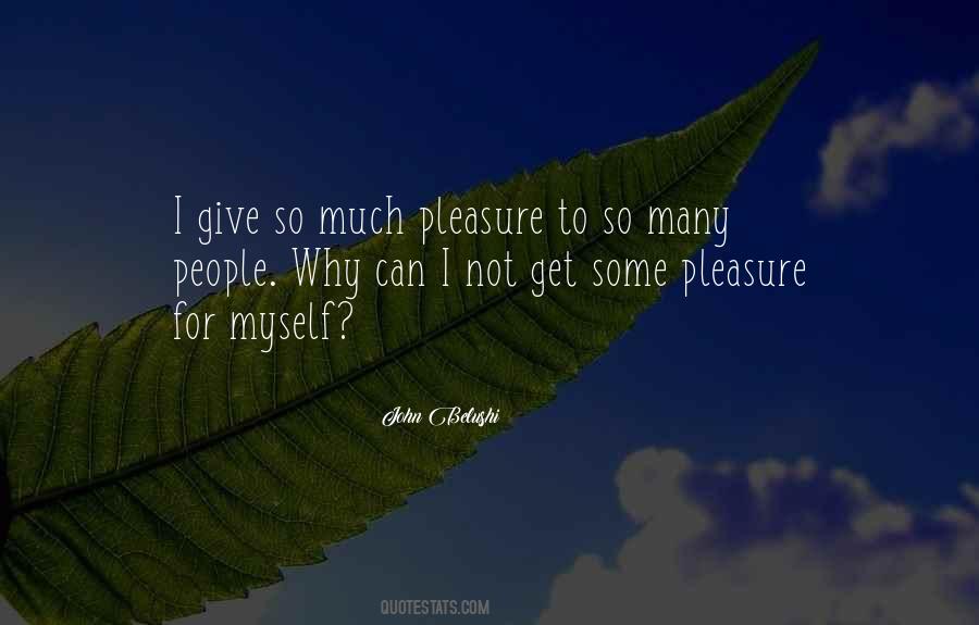 I Can Give Myself Quotes #313680