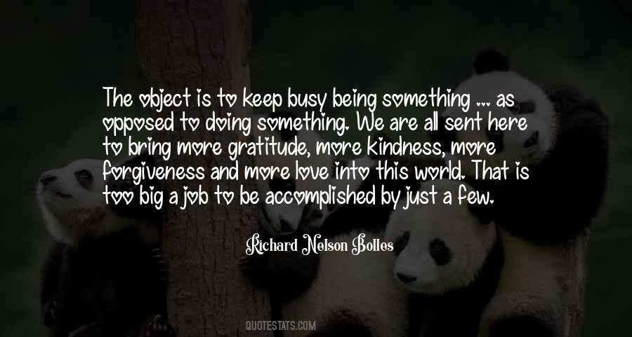 The World Is Too Big Quotes #1754926