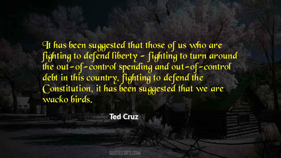 Defend Liberty Quotes #520664