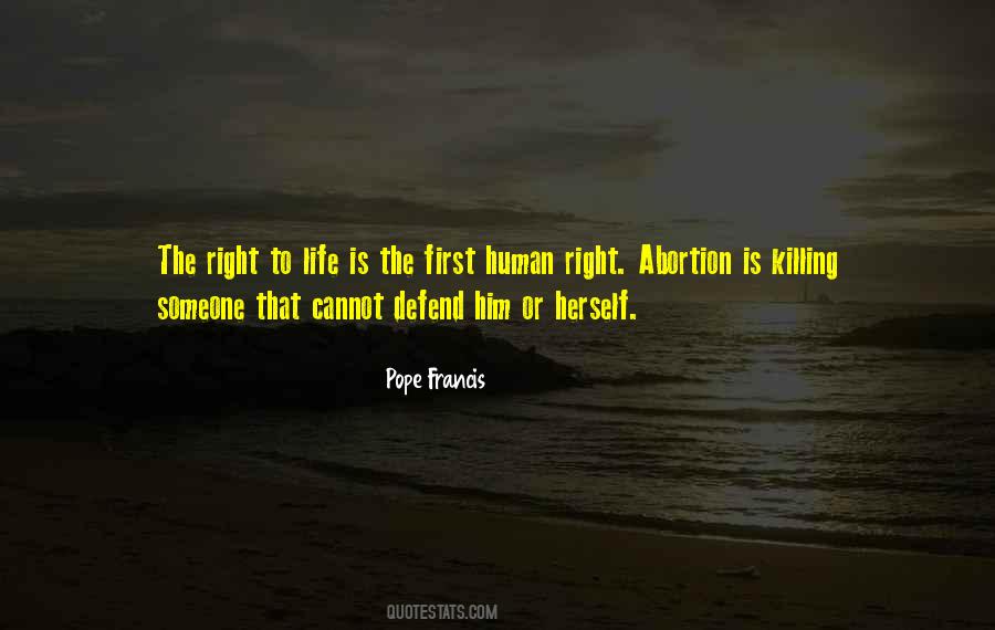 Defend Life Quotes #1406313