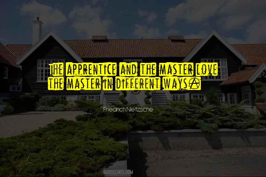 Apprentice Master Quotes #97828