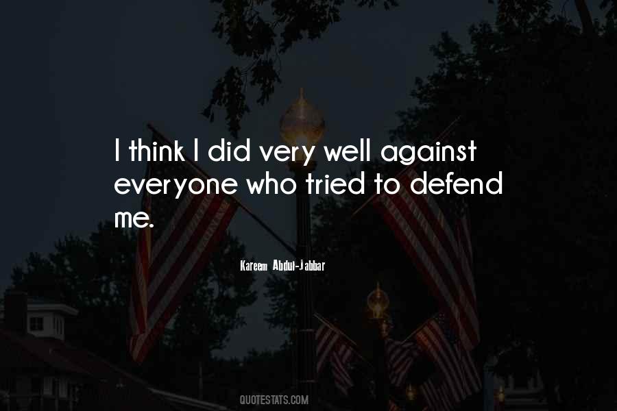 Defend Me Quotes #1022038