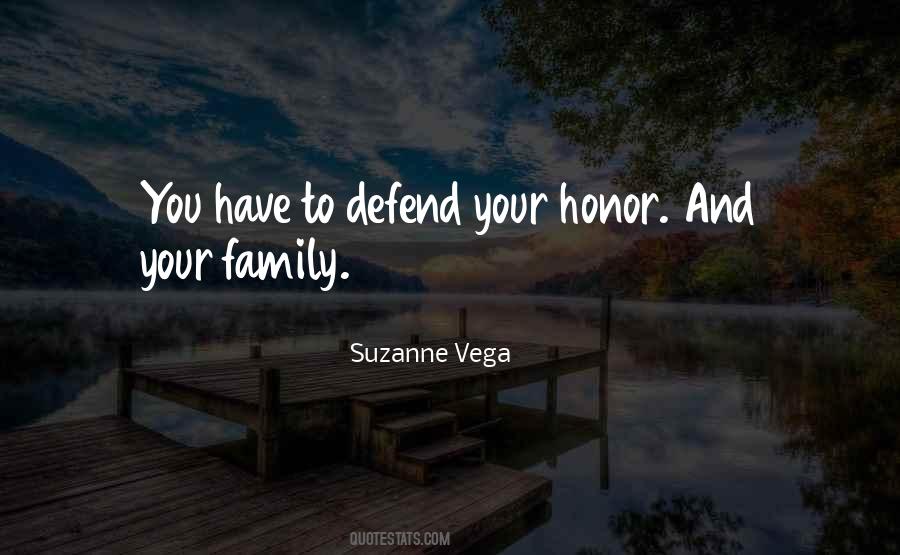 Defend My Honor Quotes #1629248