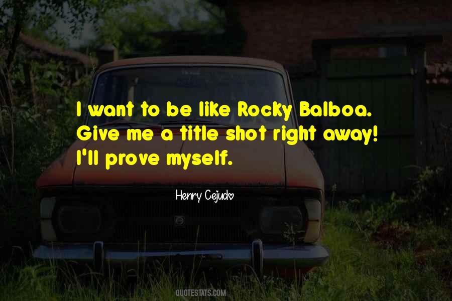 The Rocky Balboa Quotes #528258