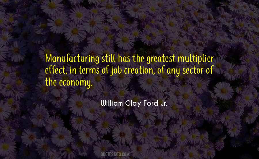 Quotes About Job Creation #1605563