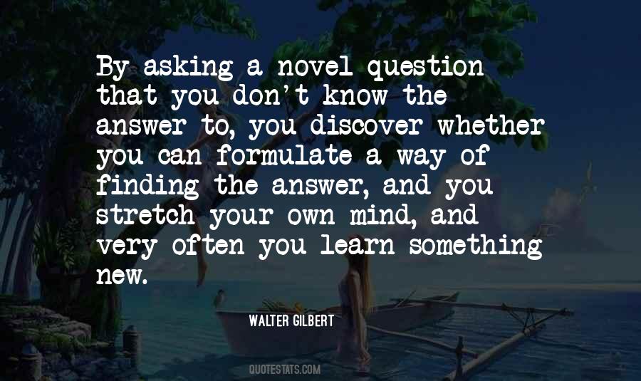Quotes About Finding A New Way #1406623
