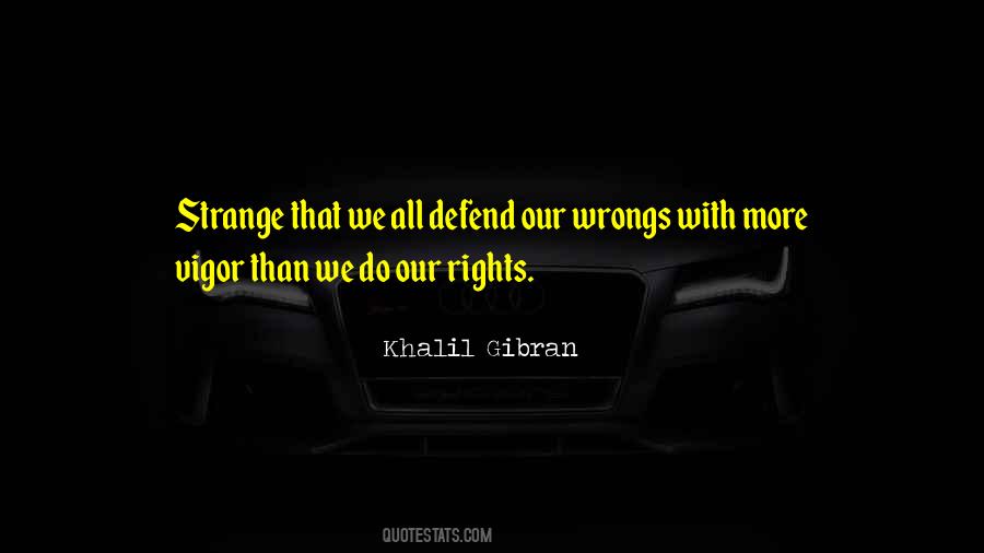 Defend Your Rights Quotes #359364