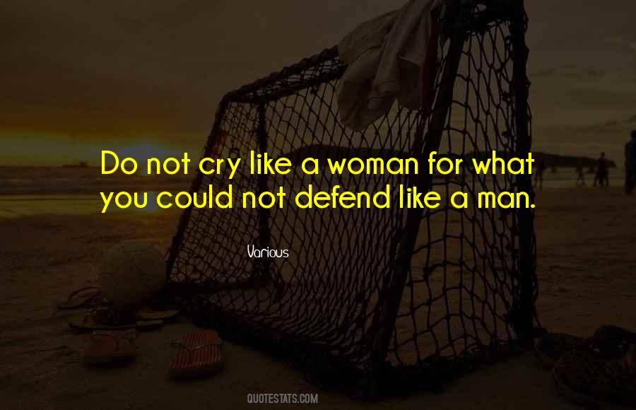 Defend Your Woman Quotes #1228910