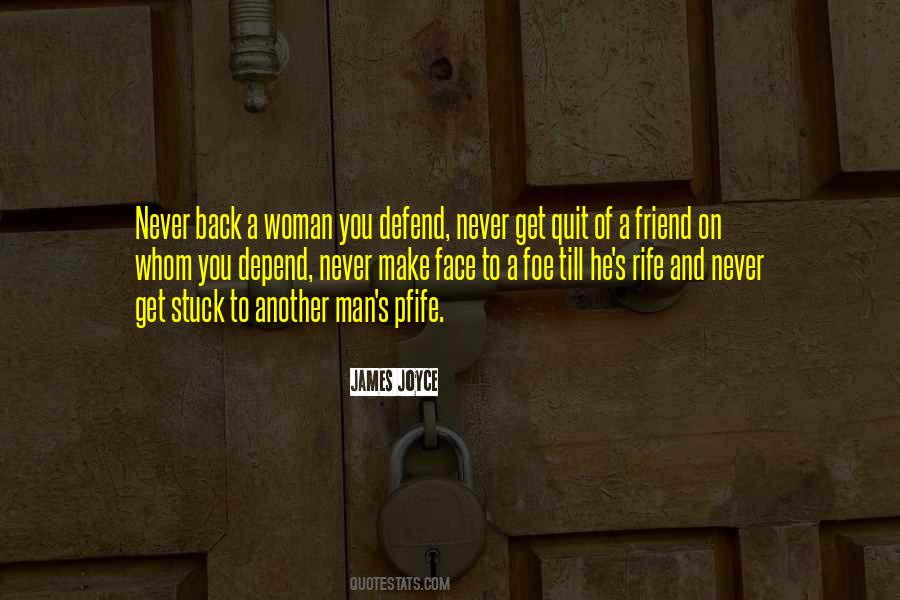 Defend Your Woman Quotes #192202