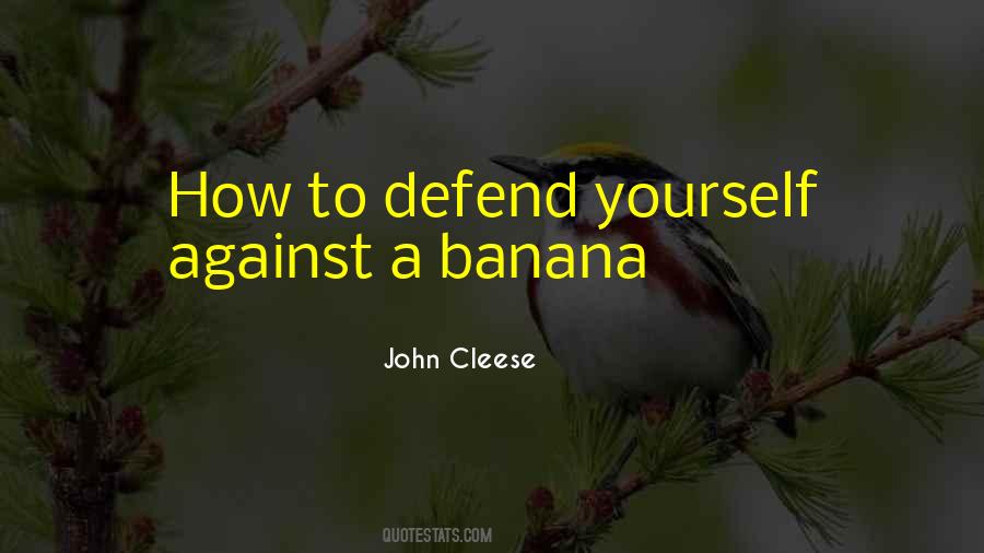 Defend Yourself Quotes #1080640