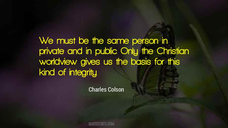 Be The Same Person Quotes #1036662