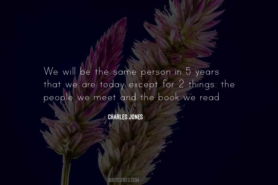 Be The Same Person Quotes #1308045