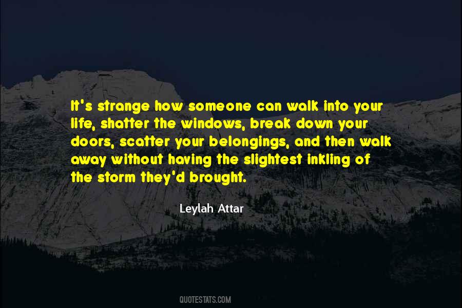 Storm In Your Life Quotes #44539