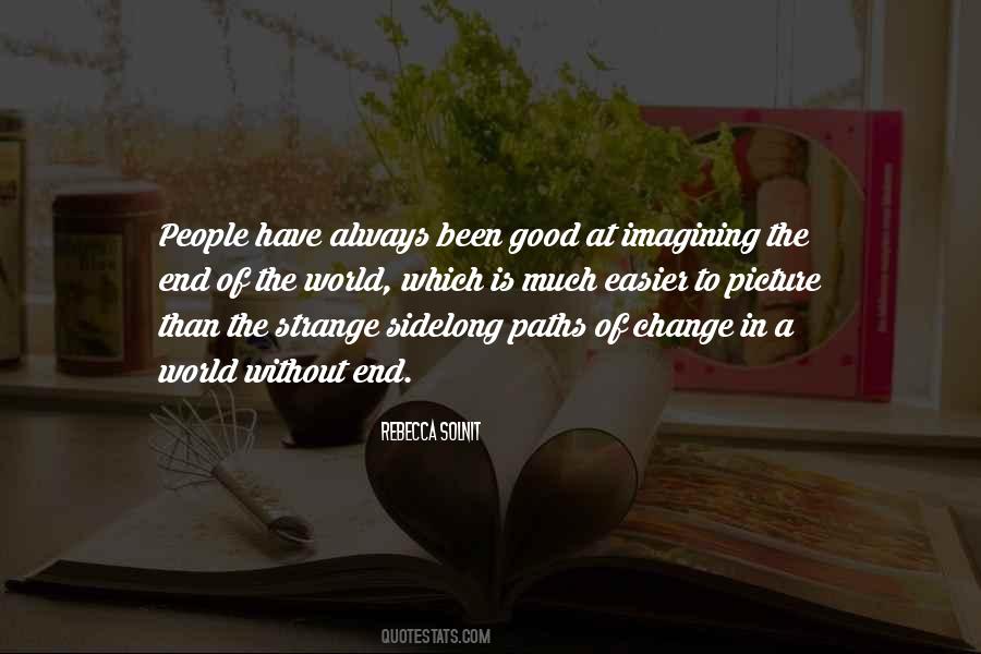 Change Is Always Good Quotes #1043778