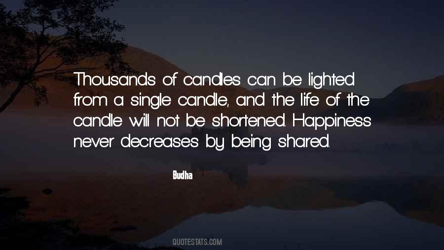 Be The Candle Quotes #1382346
