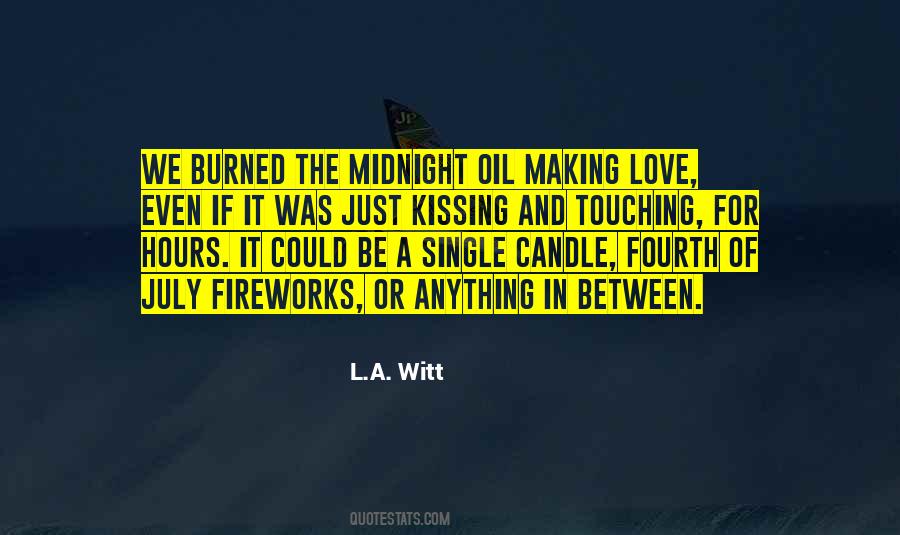 Be The Candle Quotes #241771