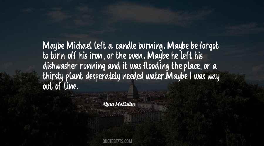 Be The Candle Quotes #293566