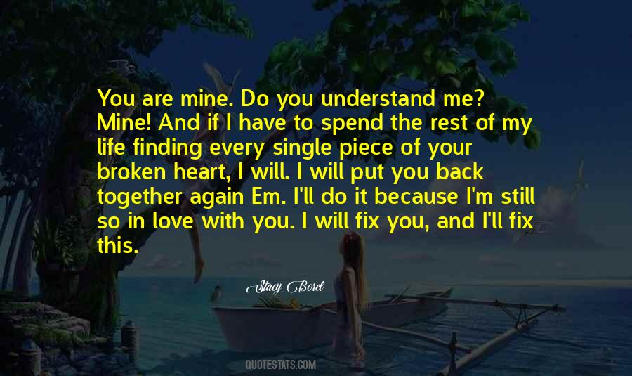 Finding Our Way Back Together Quotes #1487921