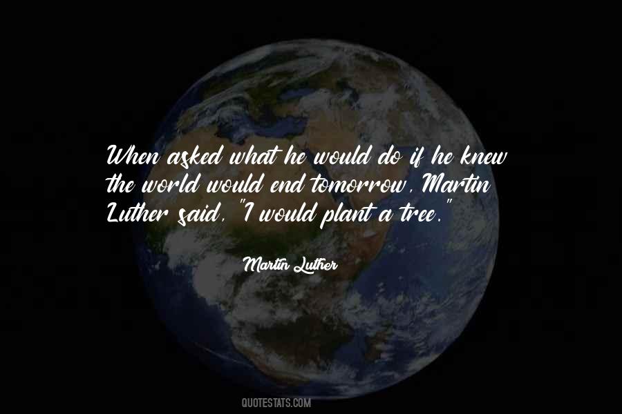 What If Tomorrow Quotes #463395