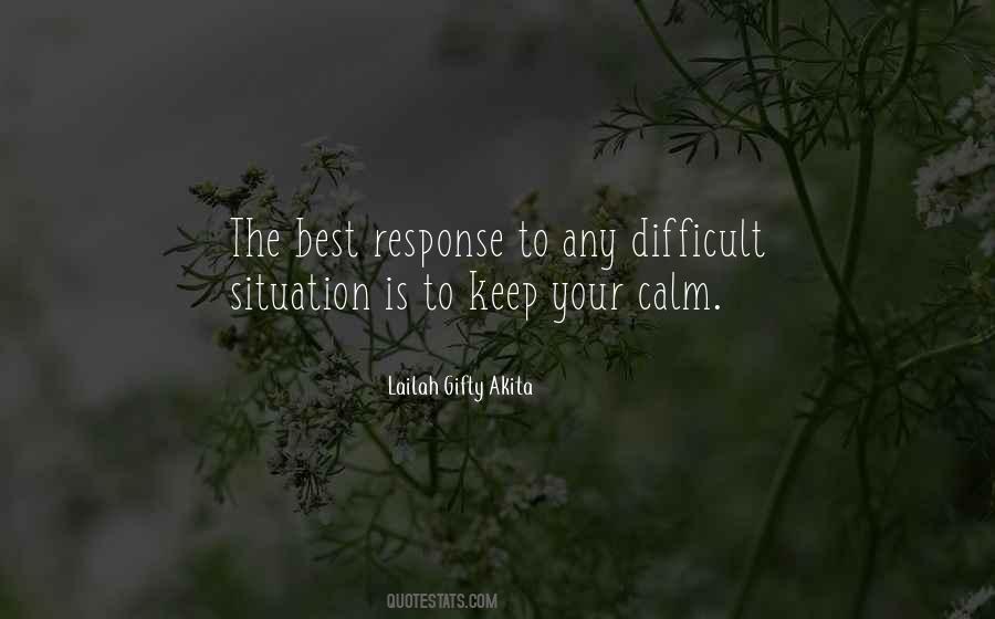 Keep Your Calm Quotes #1265699