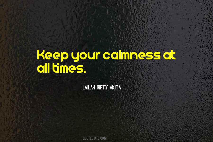 Keep Your Calm Quotes #644050