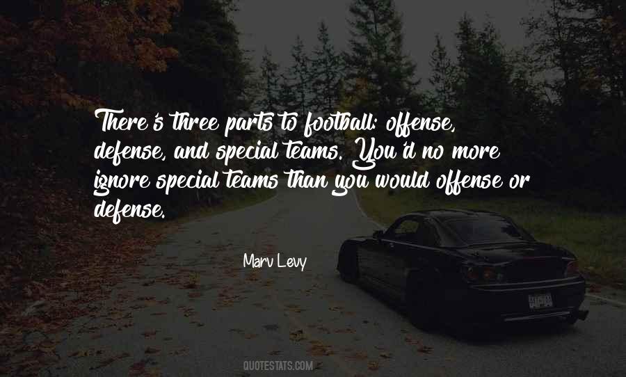 Defense And Offense Quotes #1308480