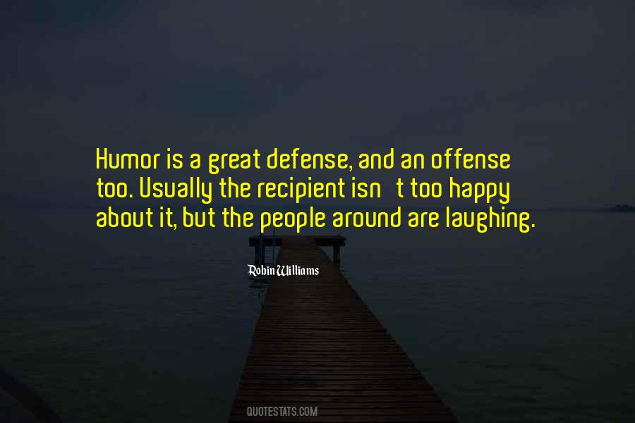 Defense And Offense Quotes #1684973
