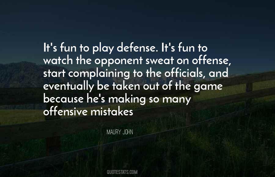 Defense And Offense Quotes #315854
