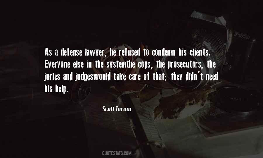 Defense Lawyer Quotes #1428630