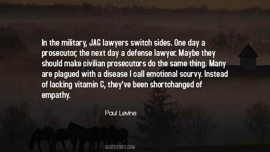 Defense Lawyer Quotes #499402