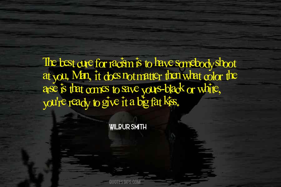 Best Wilbur Smith Quotes #1327910