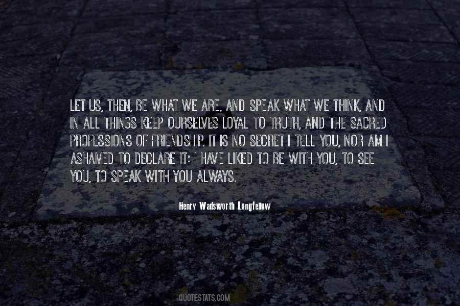 You Are All I Think Of Quotes #1295996