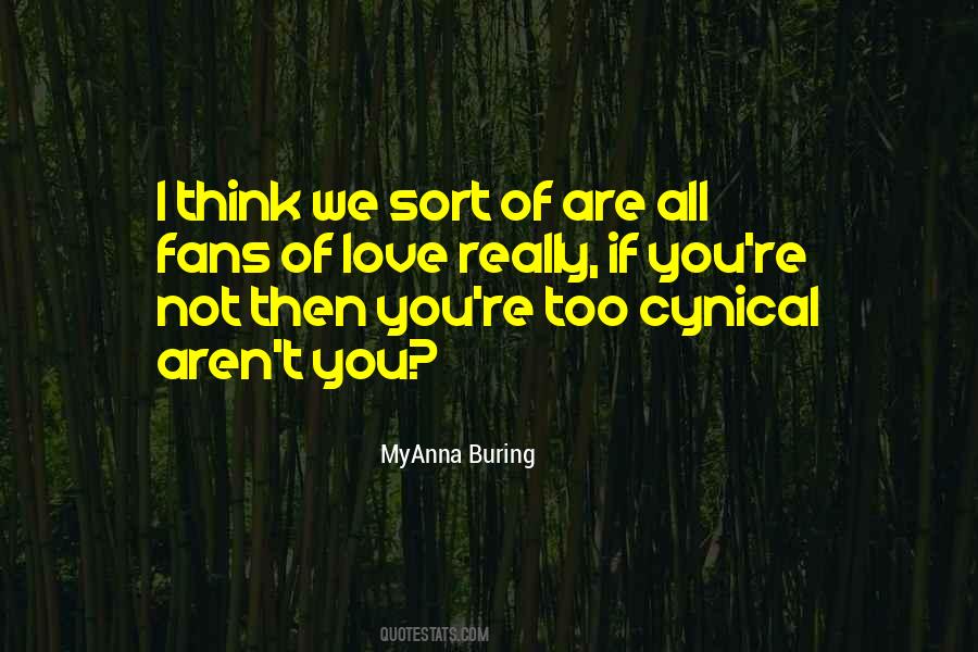 You Are All I Think Of Quotes #1587893