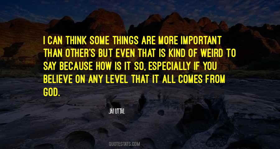 You Are All I Think Of Quotes #1831887