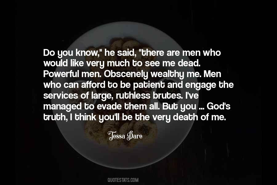 You Are All I Think Of Quotes #1848040