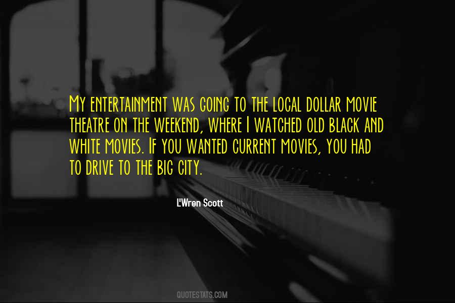 Old Theatre Quotes #1447993
