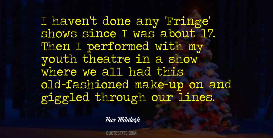 Old Theatre Quotes #1494099