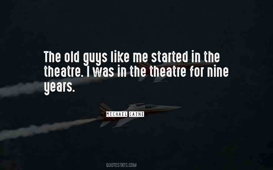 Old Theatre Quotes #507290