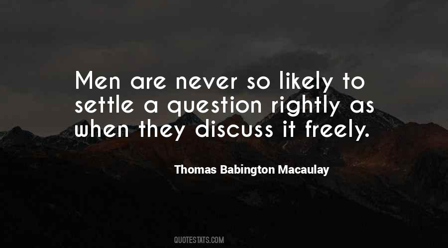 Never Settle For Less Than Quotes #97005