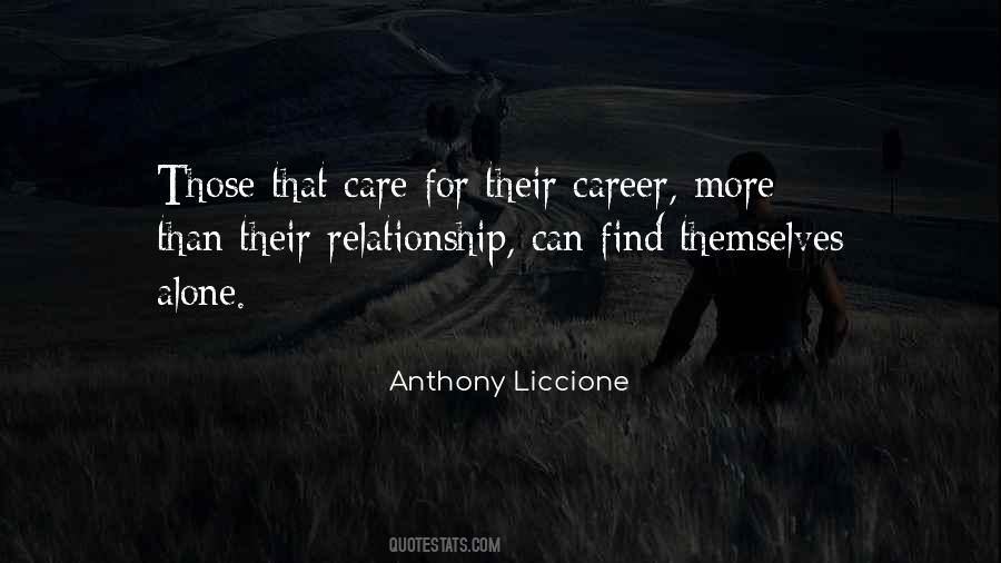 When You Find Someone Who Cares Quotes #1871160