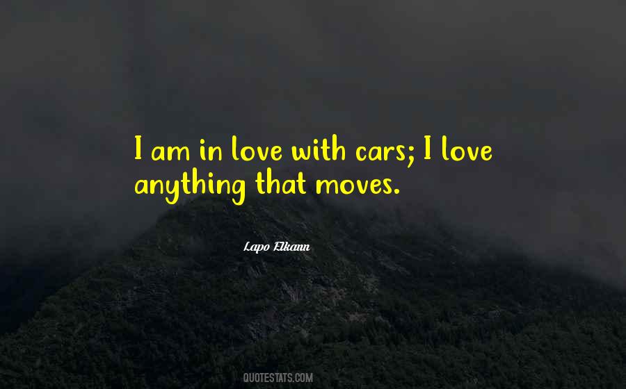 Love Cars Quotes #169510