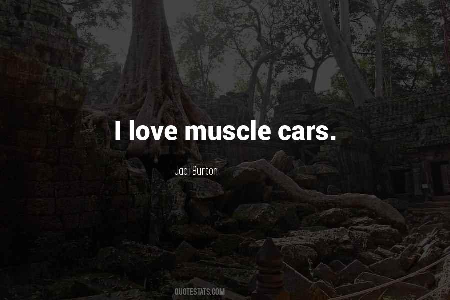 Love Cars Quotes #22677