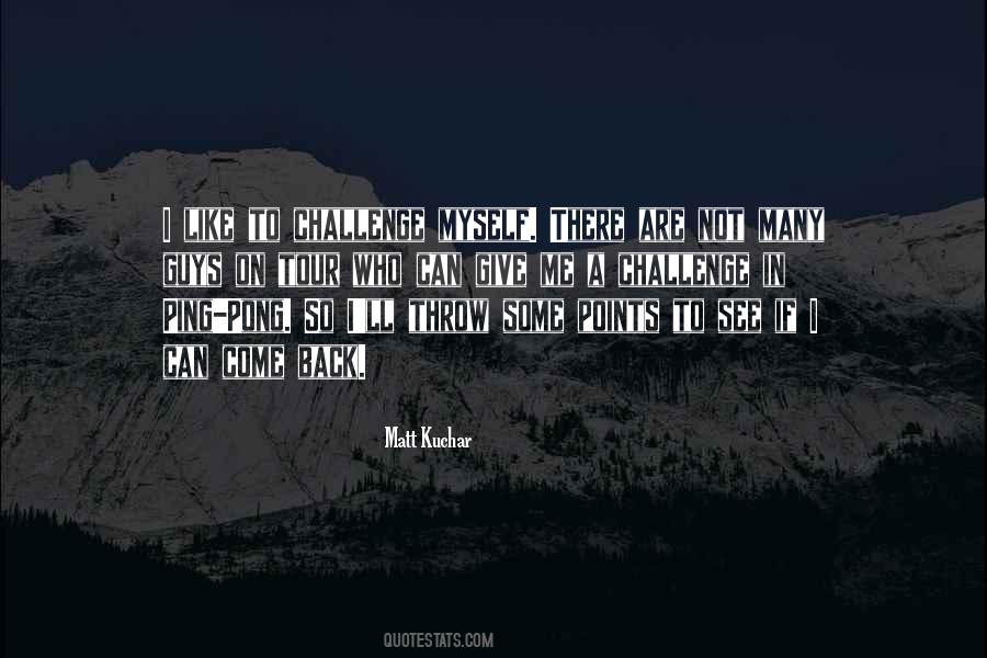 Throw Me Back Quotes #940659